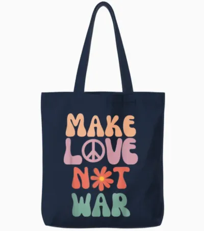 Make Love Not War Hippie 70s Peace Daisy Funny T-Shirt, Black Tote Bags - Navy