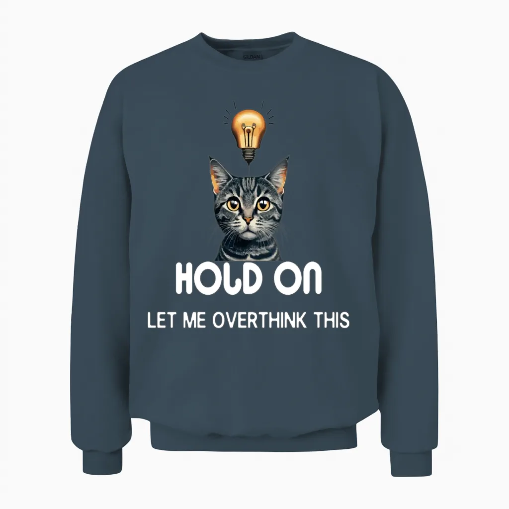 Hold on Let Me Overthink This Funny Mom Ove Unisex Sweatshirt in Dark Heather