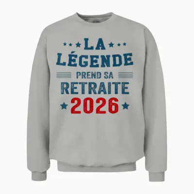 La Légende Prend Sa Retraite -Retraité 2026 Unisex Sweatshirt - Ash