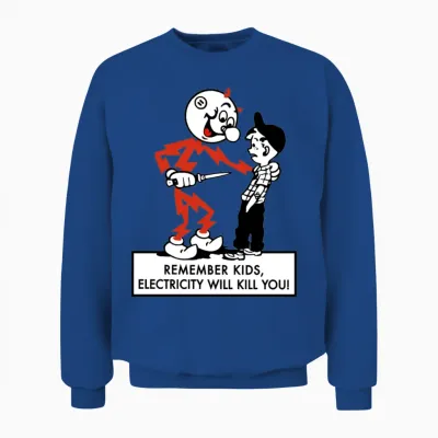 Reddy Kilowatt Warning 4 Unisex Sweatshirt - Royal
