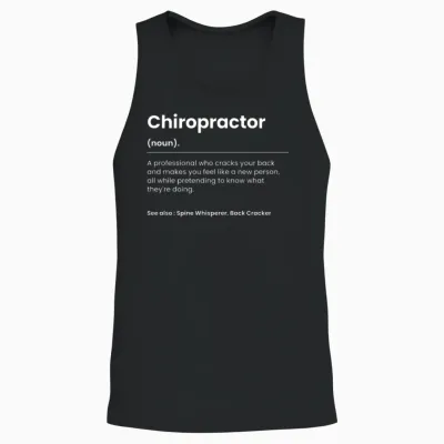 Funny Chiropractor Unisex Tank Top - Black