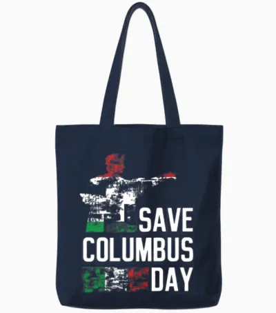 Save Columbus Day Christopher Columbus Americas Tote Bags - Navy