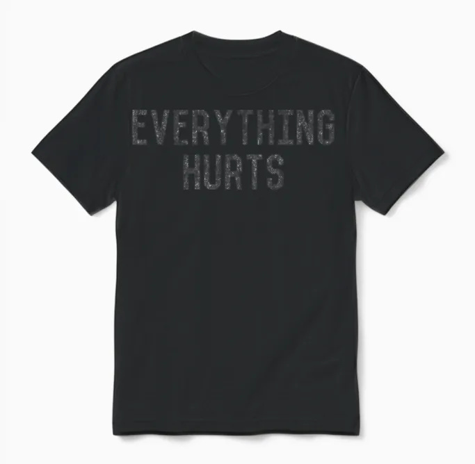Workout Everything Hurts Gym & Lifting Gift Unisex T-Shirt in Black