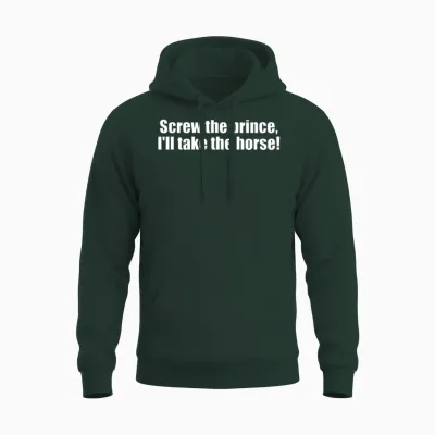Horse Quote/ Saying Unisex Hoodie - Forest