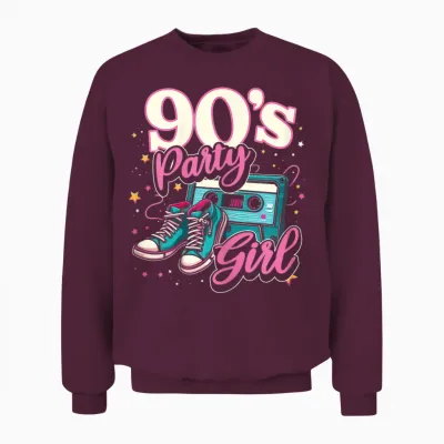 90s Party Girl Retro 90s Women's Girls Theme Party Dance Unisex Sweatshirt - Maroon