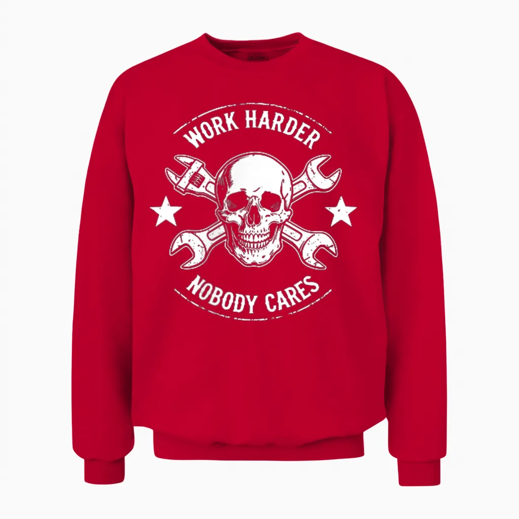 (2 Sides) Funny No One Owes You Sht Work Harder Men Jokes Unisex Sweatshirt in Red