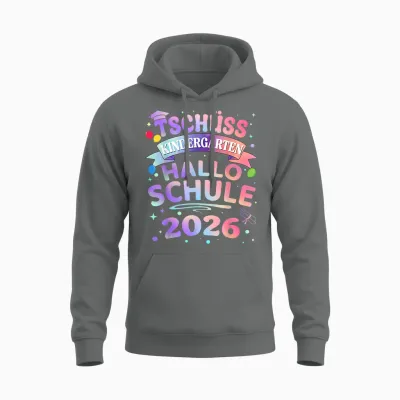 Tschüss Kindergarten Hallo Schule 2026 Schulkind Einschulung Unisex Hoodie - Graphite Heather