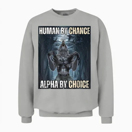 Funny Human by Chance Alpha by Choice Unisex Sweatshirt in Ash