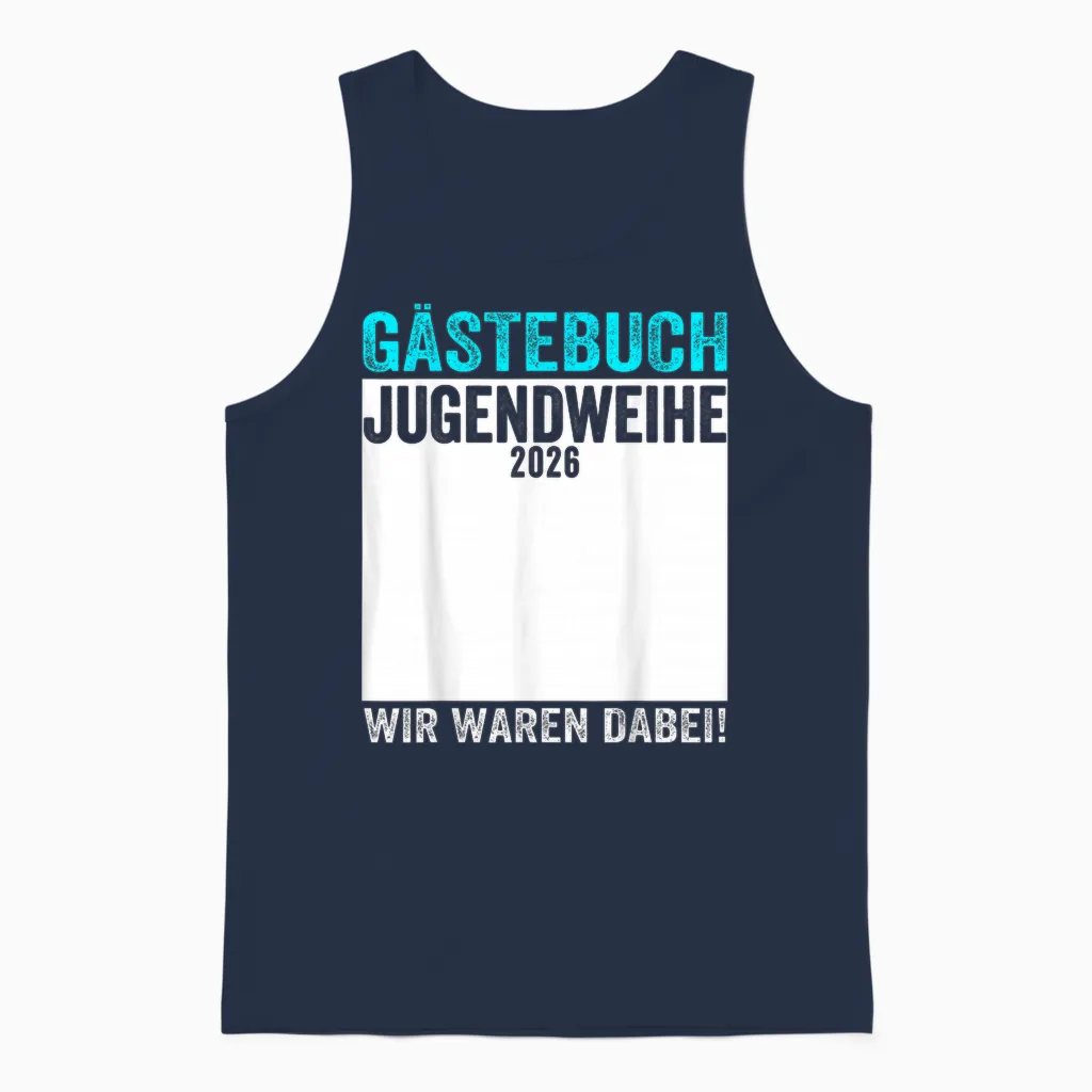 Jugendweihe 2026 Guest Book "wir Waren Dabei T-Shirt" Unisex Tank Top in Navy
