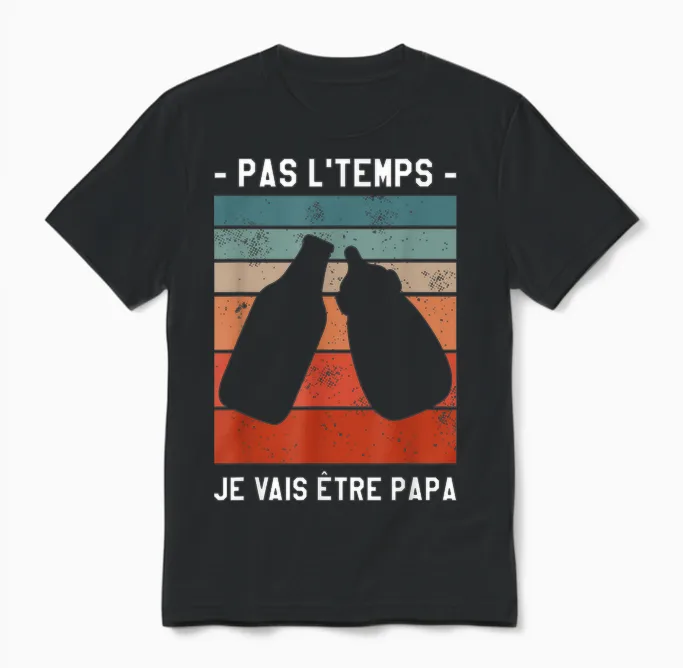 Pas L'temps I'm Going to Be Dad Soon T-Shirt, Black, S Unisex T-Shirt in Black