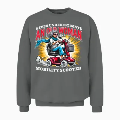 Funny Classic Mobility Scooter Graphic for Old Woman Unisex Sweatshirt - Graphite Heather