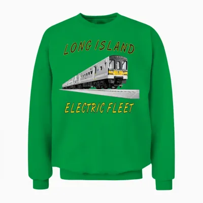 Lirr M7 Elec Fleet.png Unisex Sweatshirt - Irish Green