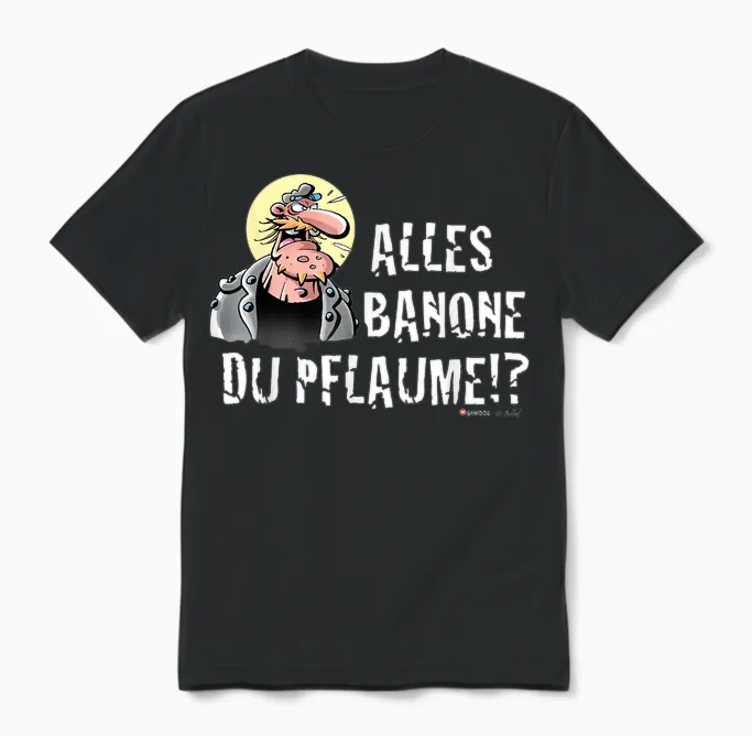 Präsi - Alles Banana Du Plume! T-Shirt, Black, S Unisex T-Shirt in Black