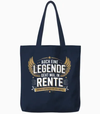 Auch Eine Legende Geht Mal in Rente Tote Bags - Navy