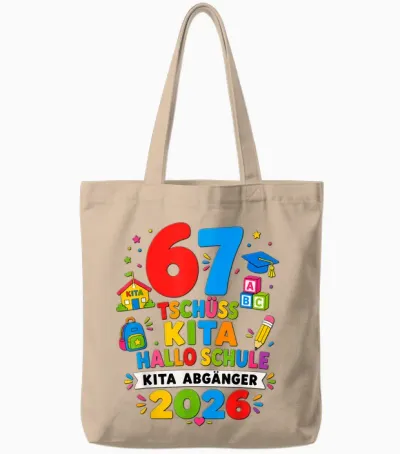 67 Tschüss Kita Hallo Schule 2026 Kinder Tote Bags - Natural