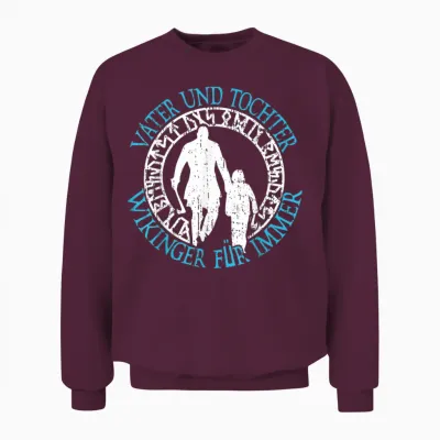 Vater Und Tochter Wikinger Für Immer Vatertag Wikinger Unisex Sweatshirt - Maroon