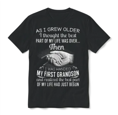 As I Grew Older I Thought the Best Part of My Life Unisex T-Shirt - Black