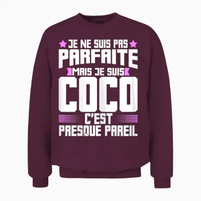 Coco Parfait | Quote Humour Coco Nickname Coco T-Shirt, Black, Female X-Small Unisex Sweatshirt - Maroon
