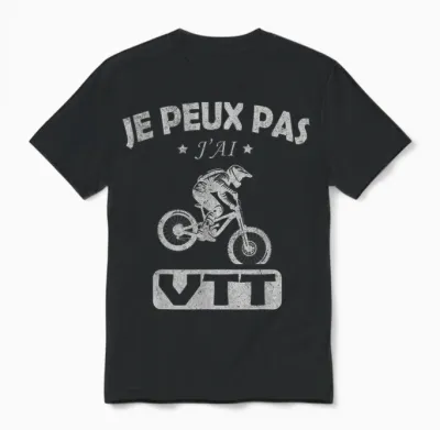 Je Peux Pas J'ai Mtb Bike Bike Cyclist Cycling Mountain Unisex T-Shirt - Black