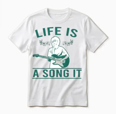 Life Is a Song It Unisex T-Shirt - White