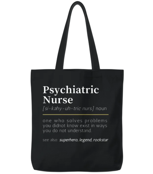 Psychiatric Nurse Noun Nurses Tote Bags - Black