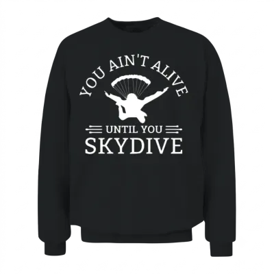 Skydive, Skydiving, Skydiver Unisex Sweatshirt - Black