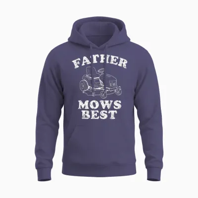 Father Mows Best Funny Lawn Tondeuse à Gazon Dad Gardening Humour Citation T-Shirt Haut De Gamme Unisex Hoodie - Heather Sport Dark Navy