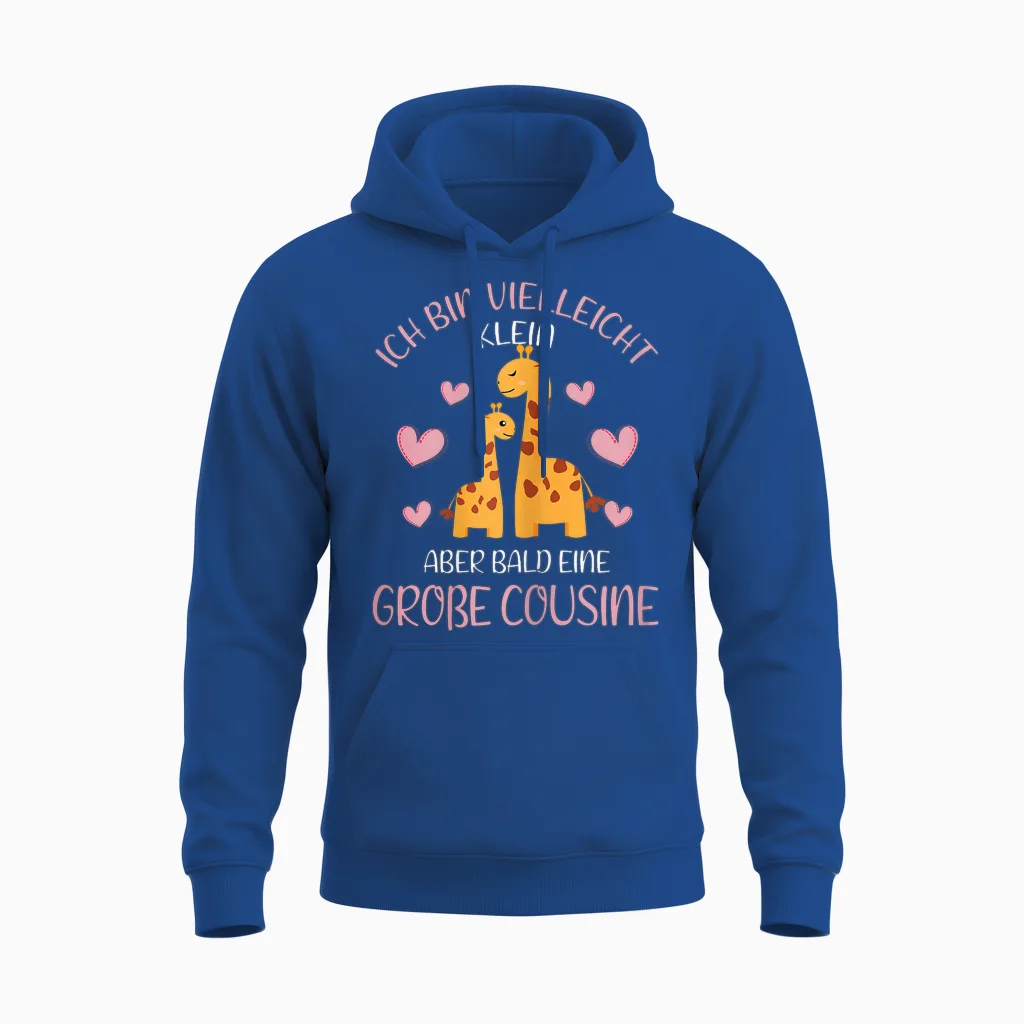 T-Shirt with German Text "ich Bin Vielleicht Klein Aber Bald Große Cousin Giraffe German, Black Unisex Hoodie in Royal