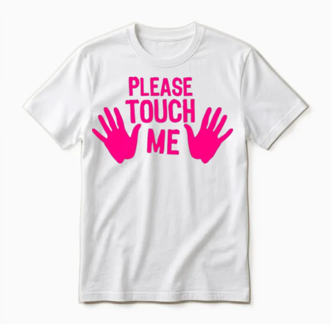 Please Hand Me Touch Unisex T-Shirt in White