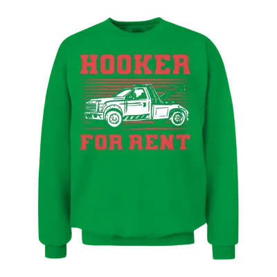 Hooker for Rent Tow Trucking Tow Truck Operator Unisex Sweatshirt - Irish Green