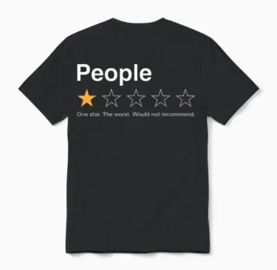 People One Star Rating Would Not Recommend Introvert Unisex T-Shirt - Black