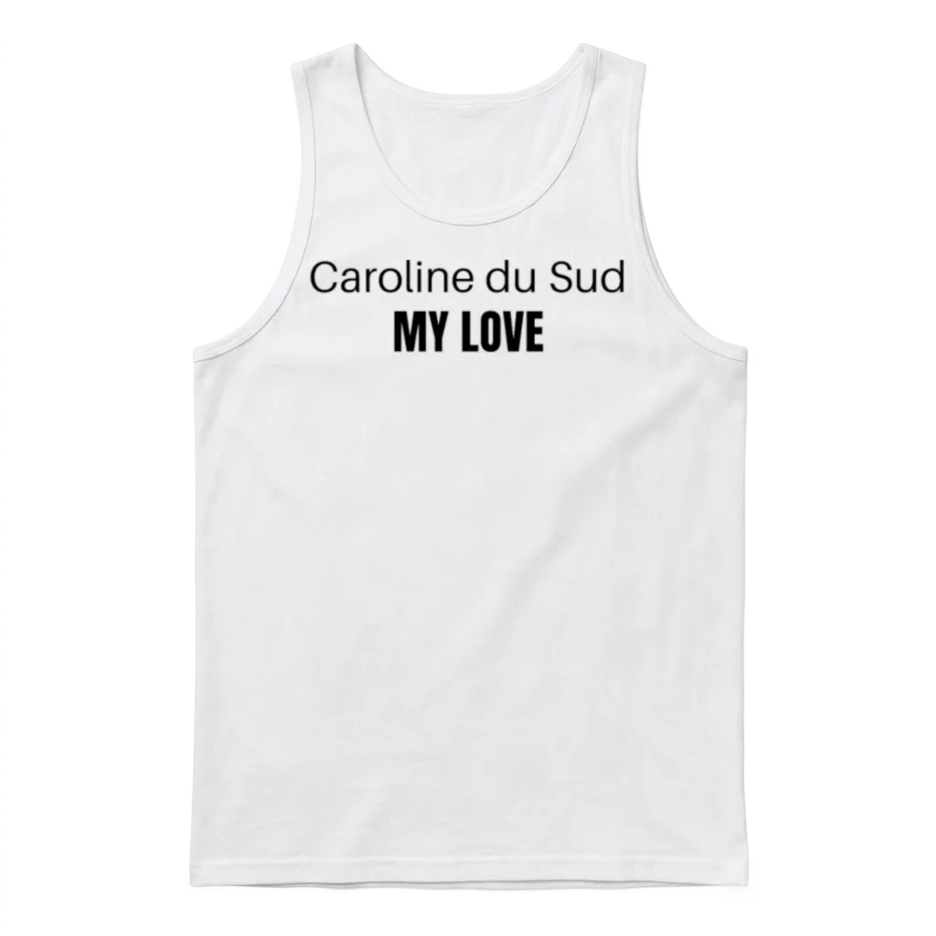 Caroline Du Sud My Love Unisex Tank Top - White