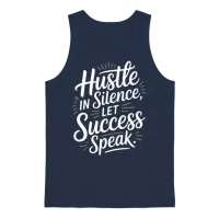Hustle in Silence Let Success Speak Motivational Unisex Tank Top - Navy – 1