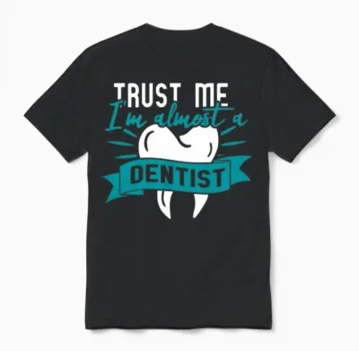 Dental Student Funny Unisex T-Shirt - Black