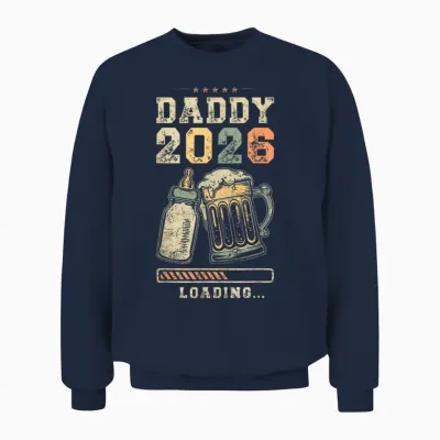 Daddy 2026 Loading, Fatherhood, Dad in the Making Unisex Sweatshirt - Navy