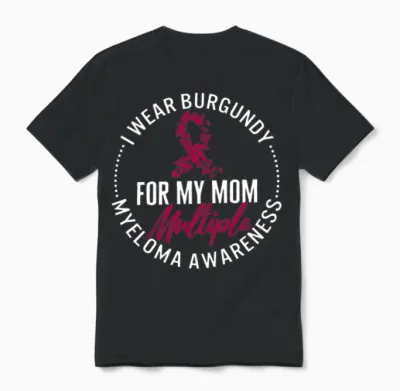 Multiple Myeloma Awareness Cancer Shirt, I Wear Unisex T-Shirt - Black