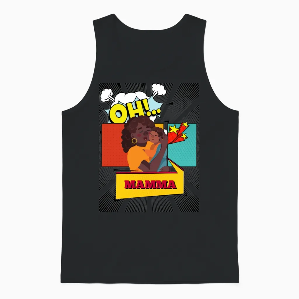 Oh Mamma T-Shirts Unisex Tank Top in Black