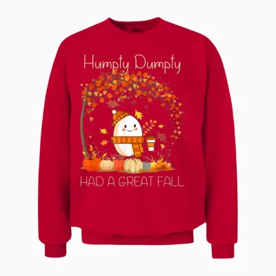 Humpty Dumpty Had a Great Fall Thanksgiving Autumn Halloween Unisex Sweatshirt - Red