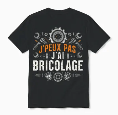 Funny Dad Bricoleur J'peux Pas J'ai Bricolage Garage Funny Unisex T-Shirt - Black
