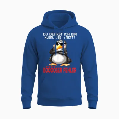 Du Denkst Ich Bin Klein Lieb Und Nett Cute Funny Penguin T-Shirt, Black Unisex Hoodie - Royal