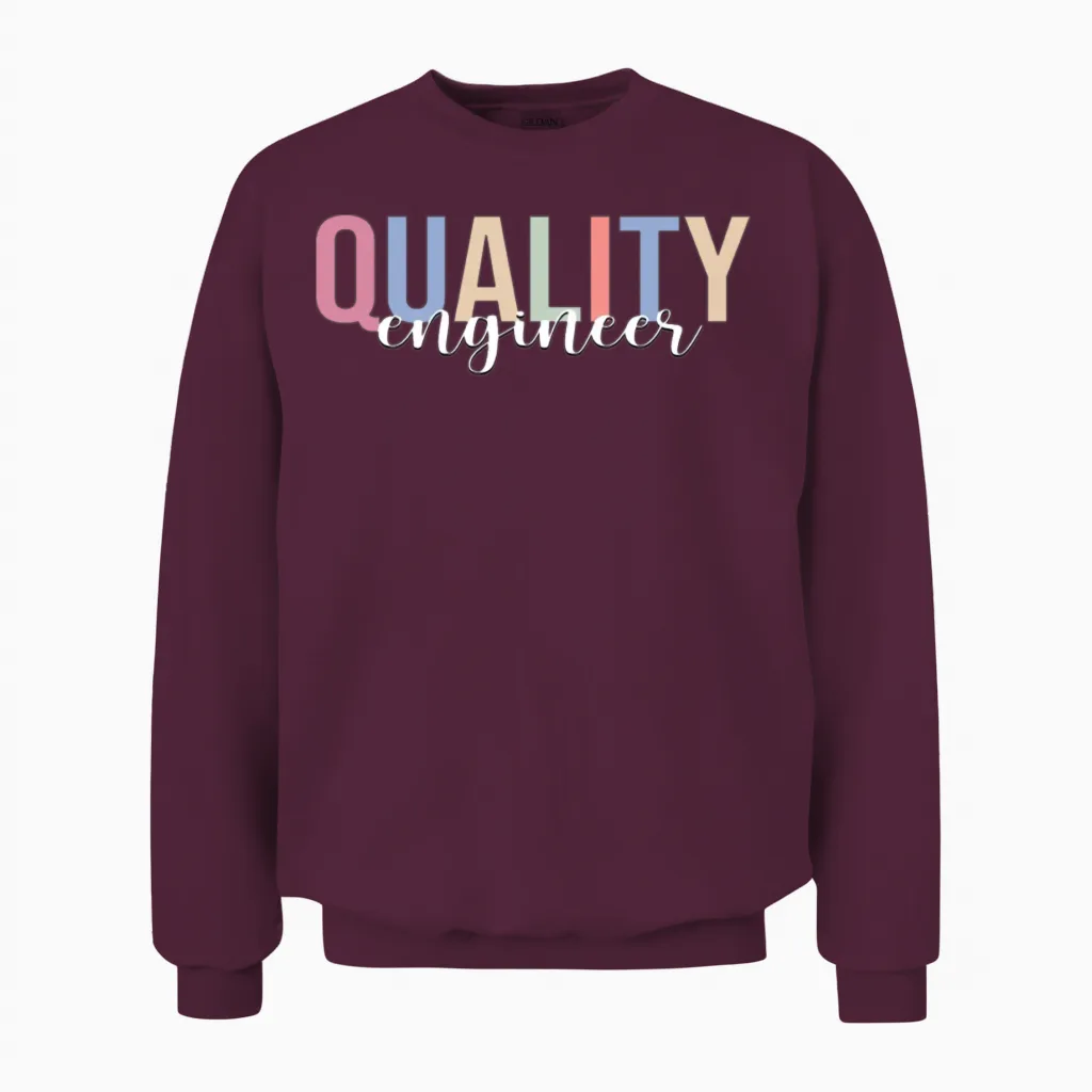 Quality Engineer Engineering Quality Assurance Qa Unisex Sweatshirt in Maroon