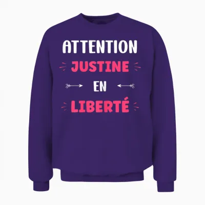 Attention Justine in Freedom Name Quote Funny Justine T-Shirt, Black, Female X-Small Unisex Sweatshirt - Purple