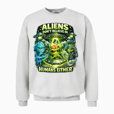 Funny Aliens Space Ufo Soucoupes Volantes Uap Unisex Sweatshirt - White