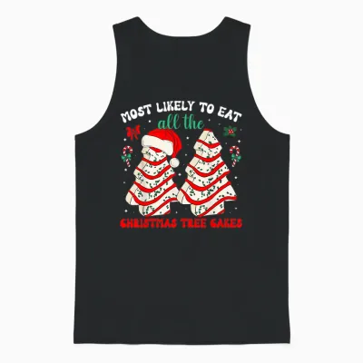 Most Likely to Eat All the Christmas Tree Cakes Debbie Unisex Tank Top - Black