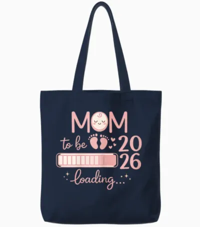 Mom to Be 2026 Loading - Annonce Pour Future Maman Tote Bags - Navy