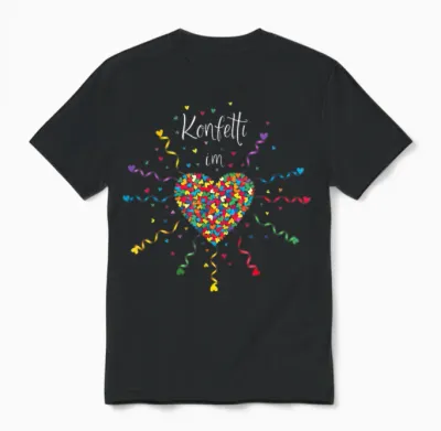 Confetti in the Heart - Carnival Carnival Fast-Ovend T-Shirt, Black, S Unisex T-Shirt - Black