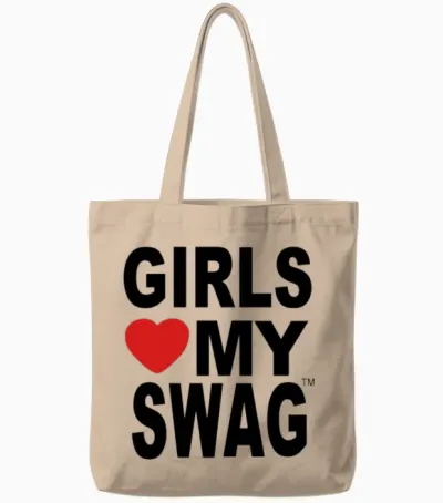 Girls Love My Swag Tote Bags - Natural