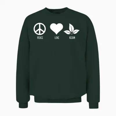 Funny Vegan Quote Gift Unisex Sweatshirt - Forest