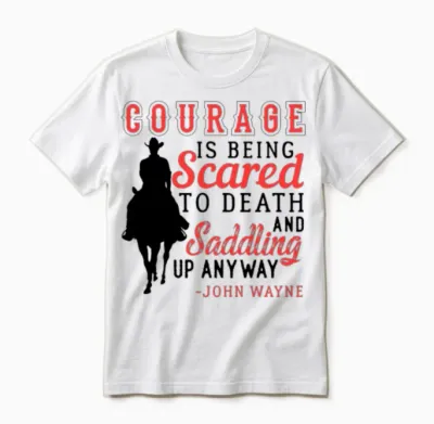 Courage Saddle Up Horse Cowboy Unisex T-Shirt - White