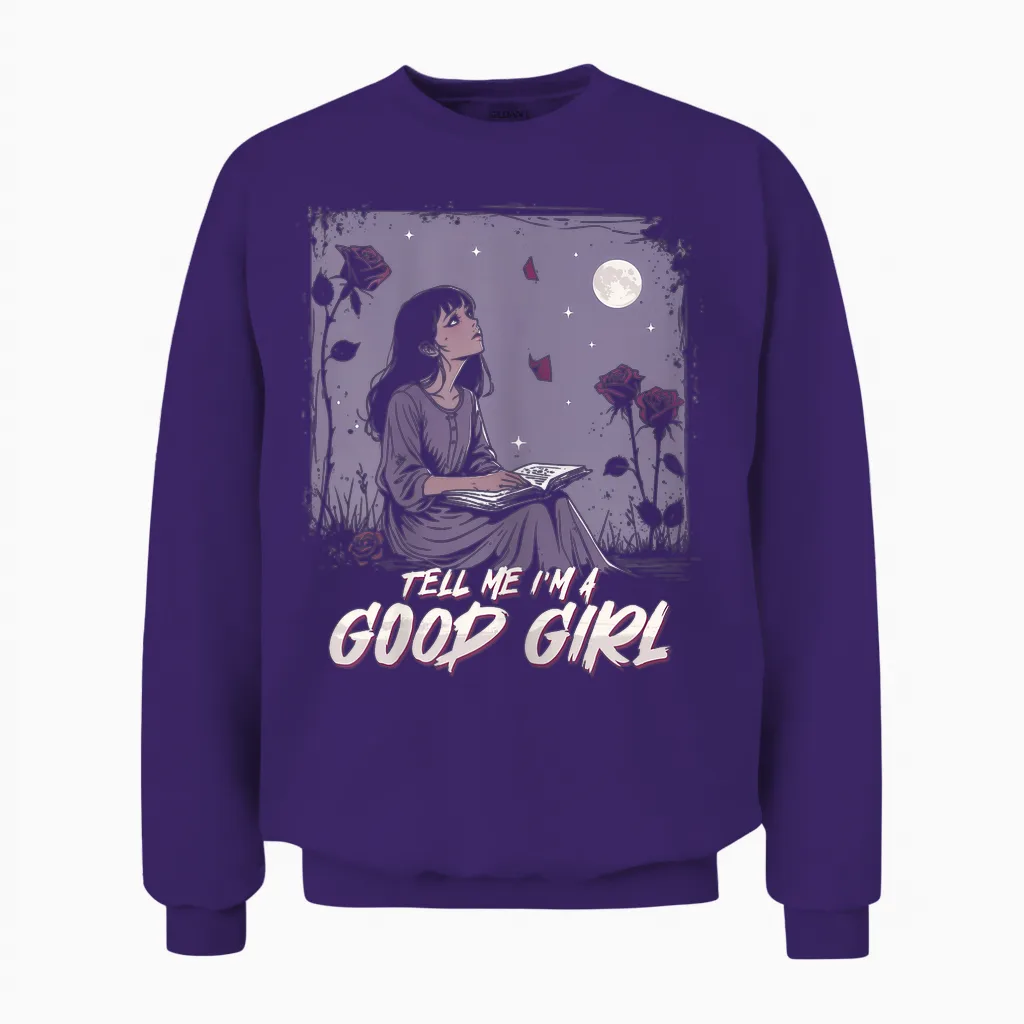 Dark Romance Romance Dark Booktok Tell Me I'm a Good Girl Unisex Sweatshirt in Purple